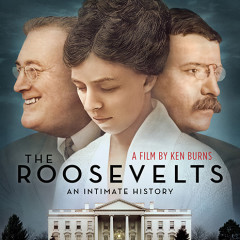 Ken Burns Gets Intimate With the Roosevelts on PBS