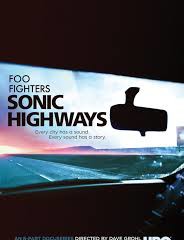 The Foo Fighters’ Road to Musical Discovery, Sonic Highways