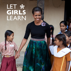 Michelle Obama’s Campaign to Educate Girls Around the World