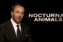 Tom Ford Googled ‘White Trash’ in Adapting ‘Nocturnal Animals’